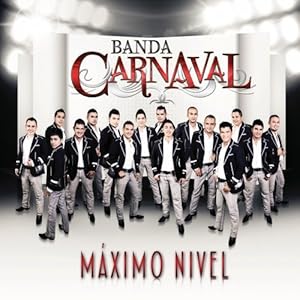 Banda Carnaval Maximo Nivel Album