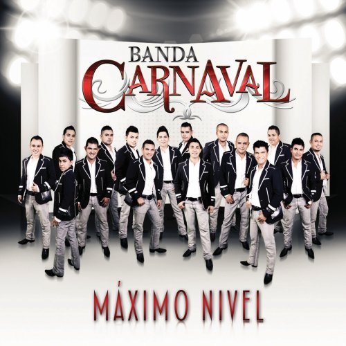 Banda Carnaval Maximo Nivel