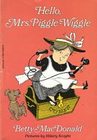 Hello Mrs Piggle Wiggle