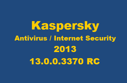 Kaspersky 2013 Beta Free Download