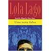 Lola Lago Una Nota Falsa English Translation