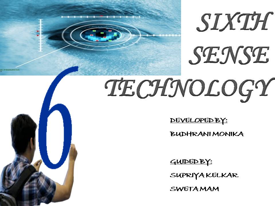 Sixth Sense Technology Ppt Presentation