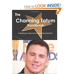 Channing Tatum Biography Book