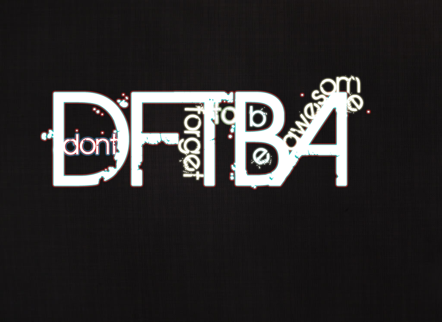 Dftba Wallpaper