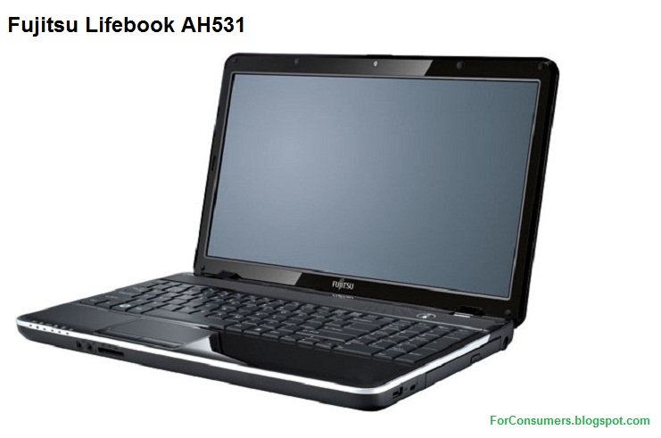 Fujitsu Lifebook Ah531 Laptop Review