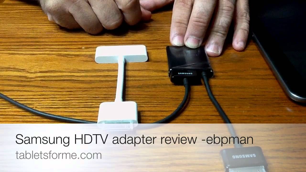 Galaxy Tab Hdtv Adapter Review