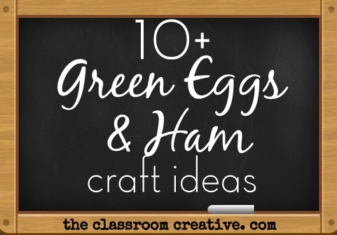 Green Eggs And Ham Craft Activities