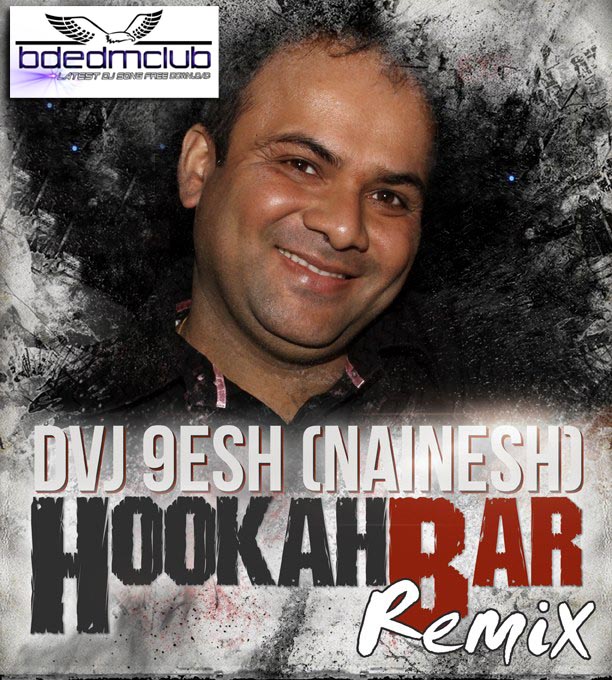 Hookah Bar Song Download 320kbps