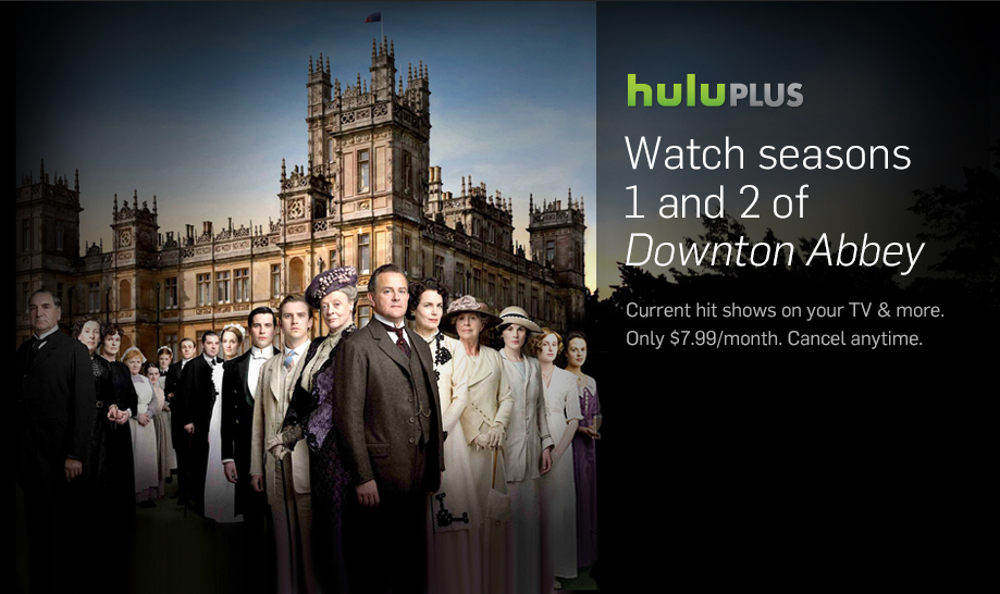 Hulu Plus Shows Downton Abbey