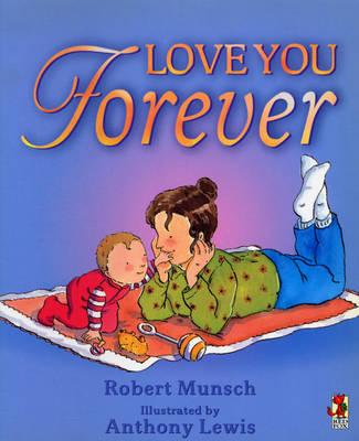 I Will Love You Forever Book Children