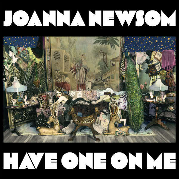 Joanna Newsom Have One On Me Lyrics