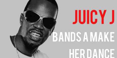 Juicy J Bands A Make Her Dance