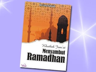Khutbah Jumat Ramadhan 2013