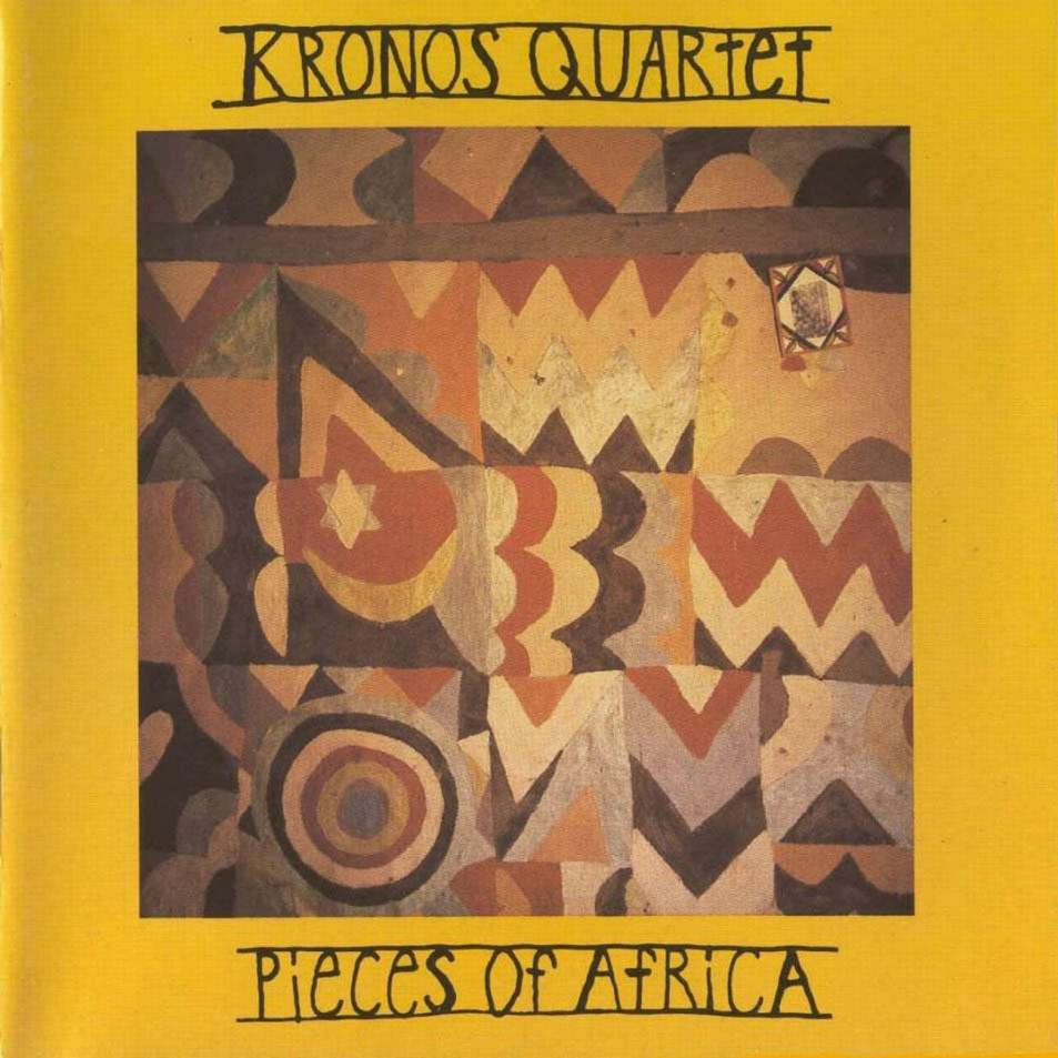 Kronos Quartet Pieces Of Africa