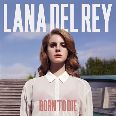 Lana Del Rey Born To Die Deluxe Edition