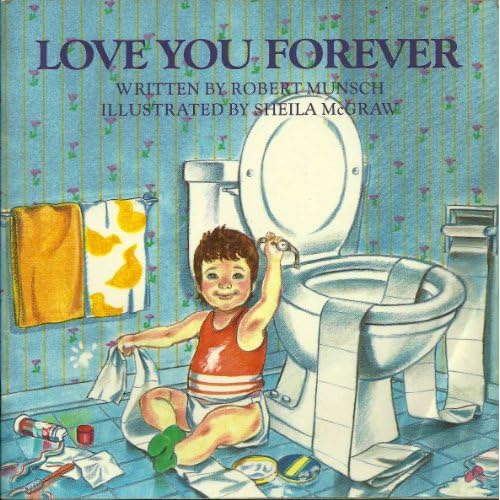 Love You Forever Robert Munsch