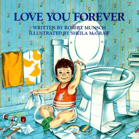 Love You Forever Robert Munsch