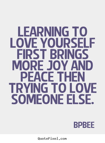 Love Yourself First Quotes