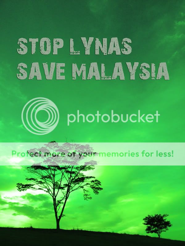 Stop Lynas Save Malaysia Pic